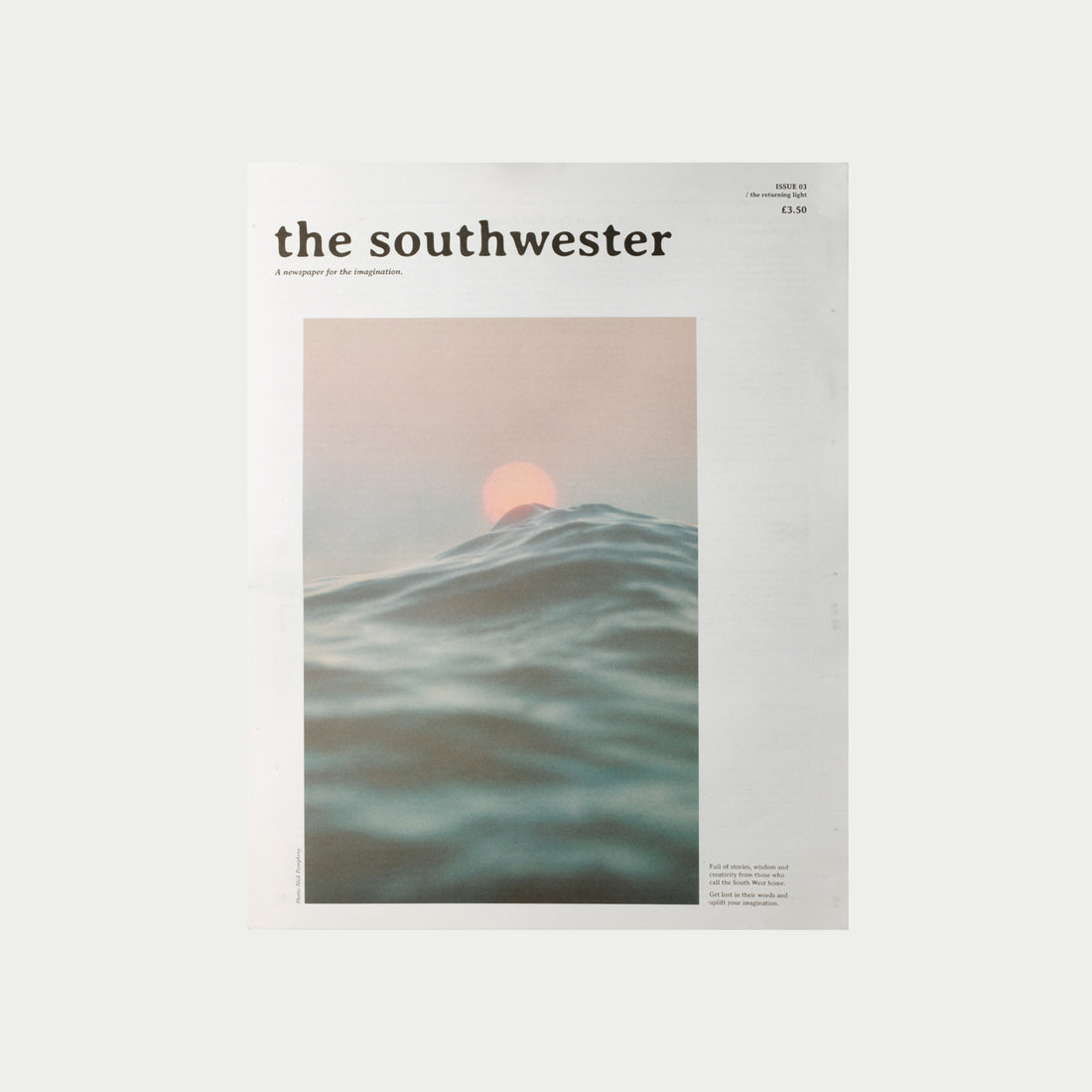 Southwester paper - Issue 03 / the returning light